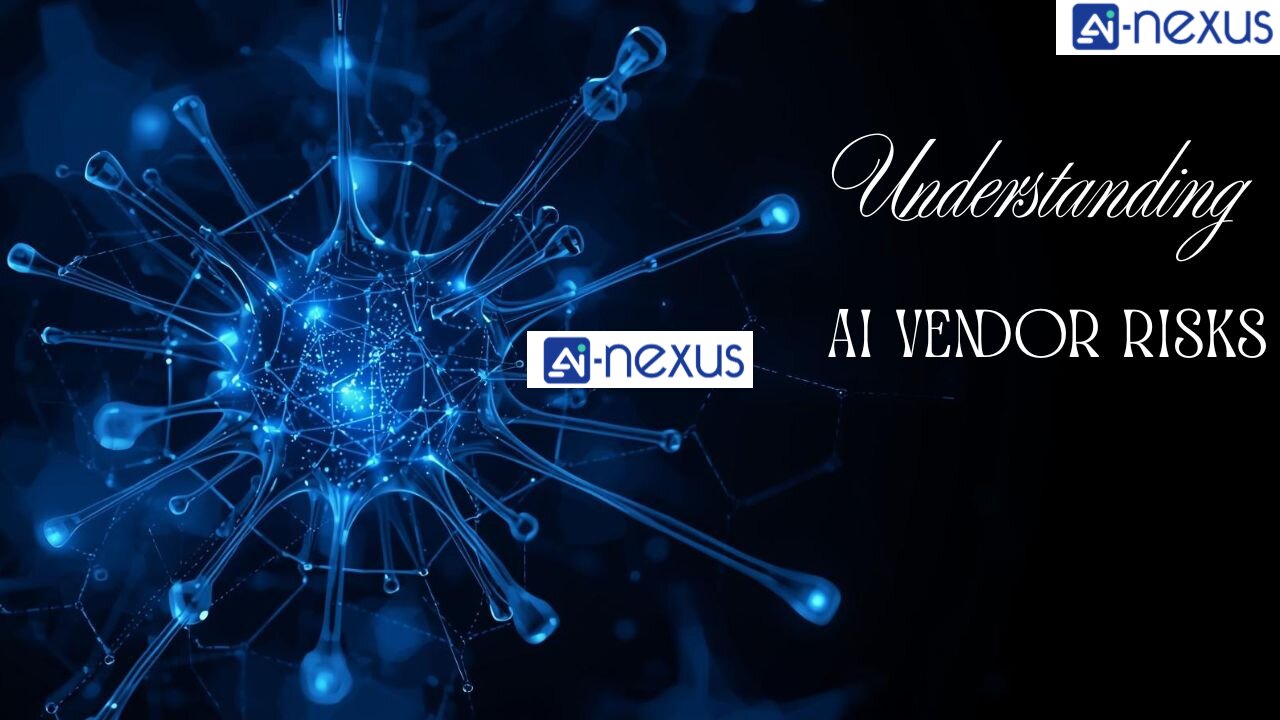 AI Vendor Risks